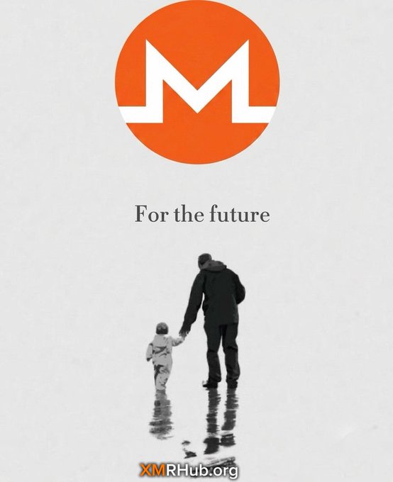 An orange Monero (XMR) logo appears above the text "For the future" and a black-and-white image of an adult walking hand-in-hand with a child, with "XMRHub.org" watermarked at the bottom. The image visually reinforces the post's message by linking Monero to Satoshi's original cypherpunk vision of a private, decentralized currency meant to empower future generations.