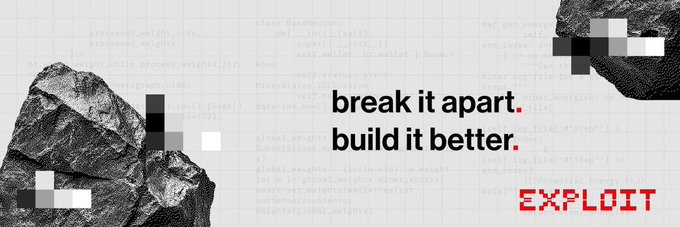 A stylized banner featuring the text "break it apart. build it better." in bold alongside the pixelated red "EXPLOIT" logo, set against a backdrop of code fragments and fragmented rock imagery—visually echoing the Exploit Summit's theme of deconstructing and rebuilding incentive design through critical dialogue.