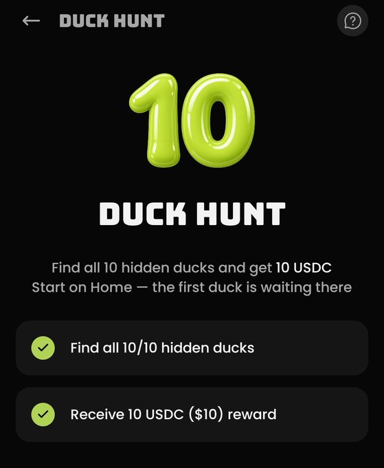 A dark-themed 'Duck Hunt' reward screen showing a green 3D '10' balloon graphic, instructing users to find 10 hidden ducks for a 10 USDC reward.