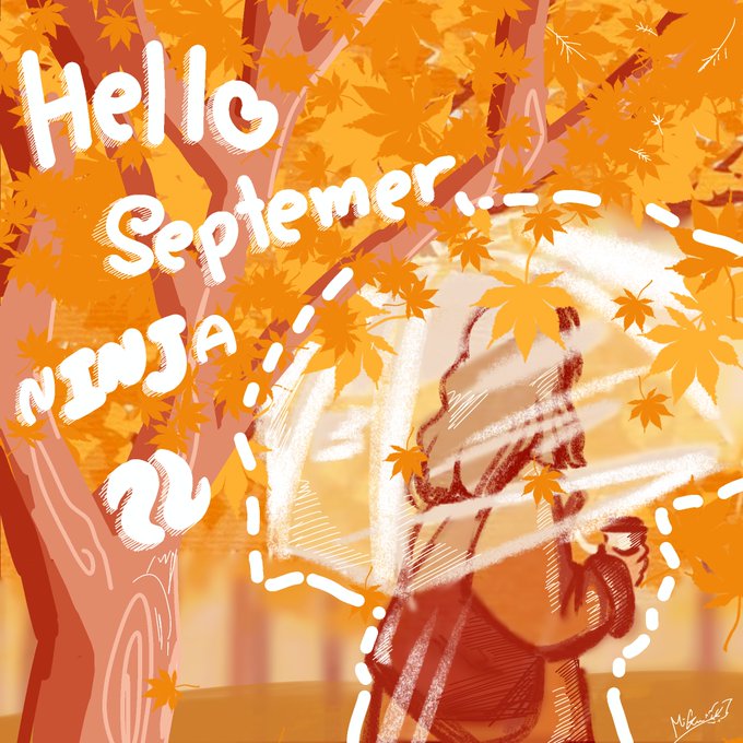 A warm-toned digital illustration depicts a person sitting under autumn maple leaves, featuring the handwritten text 'Hello September... NINJA' and the number '22'.