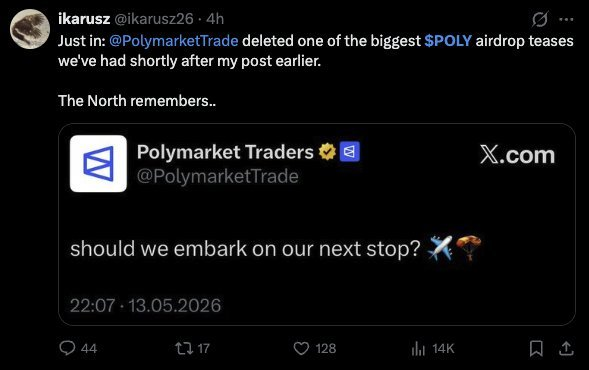 A tweet from @ikarusz26 showing that @PolymarketTrade deleted a major $POLY airdrop teaser shortly after his earlier post, captioned "The North remembers.." alongside a screenshot of the deleted Polymarket Traders post reading "should we embark on our next stop? ✈️🍄" The image illustrates the user's claim of deleting teaser content, tying into the post's message about removing airdrop hype for genuine users versus farmers.