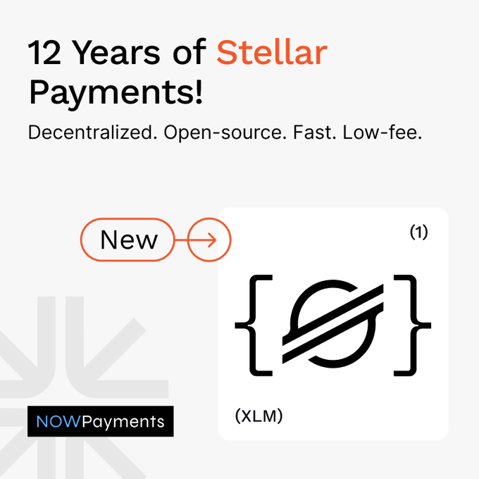 A graphic celebrating Stellar's (XLM) 12-year anniversary, highlighting its role as a decentralized, open-source, fast, and low-fee payment network, with NOWPayments adding new support for XLM transactions.

The image directly complements the post's birthday wishes by visually marking the milestone with the "12 Years of Stellar Payments!" headline and showcasing NOWPayments' new integration of the XLM ticker—reinforcing the message of Stellar's ongoing innovation and expanded payment accessibility.