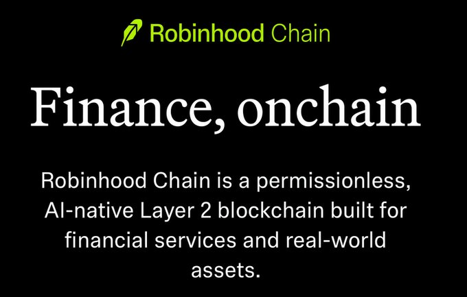 A black promotional graphic for Robinhood Chain with green text reading 'Finance, onchain' and a description stating 'Robinhood Chain is a permissionless, AI-native Layer 2 blockchain built for financial services and real-world assets.'