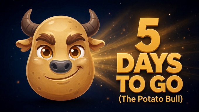 A cartoonish "Potato Bull" with horns and a confident grin is displayed alongside bold gold text reading "5 DAYS TO GO," visually reinforcing the countdown teaser. The mascot's bullish expression adds a playful, market-optimistic tone to the 5-day anticipation message.