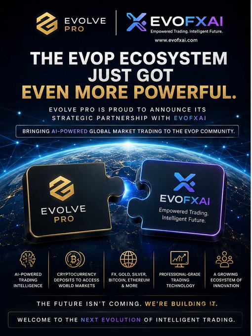 A promotional graphic announcing the strategic partnership between Evolve Pro (EVOP) and EVOFXAI (www.evofxfai.com), featuring two interlocking puzzle pieces against a global network backdrop. Key benefits highlighted include AI-powered trading intelligence, cryptocurrency deposits, forex and commodities access, professional-grade technology, and ecosystem innovation, with the tagline "THE FUTURE ISN'T COMING. WE'RE BUILDING IT."