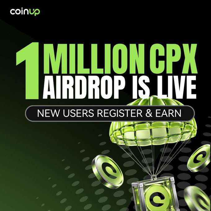 A promotional graphic for CoinUp announcing a '1 MILLION CPX AIRDROP IS LIVE' with text 'NEW USERS REGISTER & EARN', featuring a green parachute with a crate of coin tokens against a dark green background.