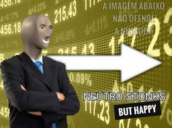 The image is a popular "Stonks" meme featuring the classic bald, suited figure smiling confidently in front of a yellow stock-ticker background, paired with an upward arrow. The Portuguese text reads "A imagem abaixo não ofende a ninguém" ("The image below doesn't offend anyone"), with English labels "NEUTRO STONKS" and "BUT HAPPY." It connects to the post's casual, optimistic tone—capturing the relaxed, meme-like spirit of someone happily watching $KNOTS and $STONK tick upward without overthinking a thesis.