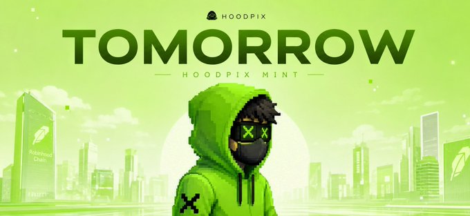 A promotional graphic featuring a pixelated character in a green hoodie with an "X" on the sleeve and eyes, set against a green-tinted cityscape with the bold text "TOMORROW" and "HOODPIX MINT" at the top, alongside references to Robinhood Chain. The image serves as a teaser announcing HOODPIX's upcoming mint event, aligning with the post's message about the mint going live on OpenSea the next day.