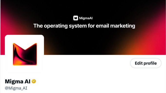 A profile page for 'Migma AI' (@Migma_AI) with the tagline 'The operating system for email marketing' and an 'Edit profile' button.