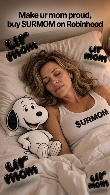 A digitally composed promotional image features a woman sleeping in bed next to a Snoopy plush toy, with text reading 'Make ur mom proud, buy $URMOM on Robinhood' alongside multiple 'ur mom' balloon graphics.