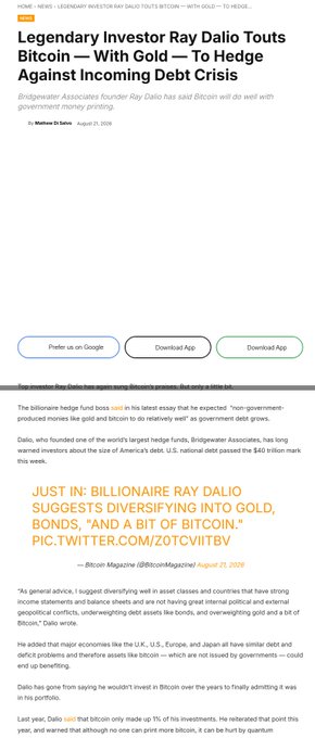 A news article headlined 'Legendary Investor Ray Dalio Touts Bitcoin — With Gold — To Hedge Against Incoming Debt Crisis' featuring a tweet by Bitcoin Magazine about Dalio's diversification advice.