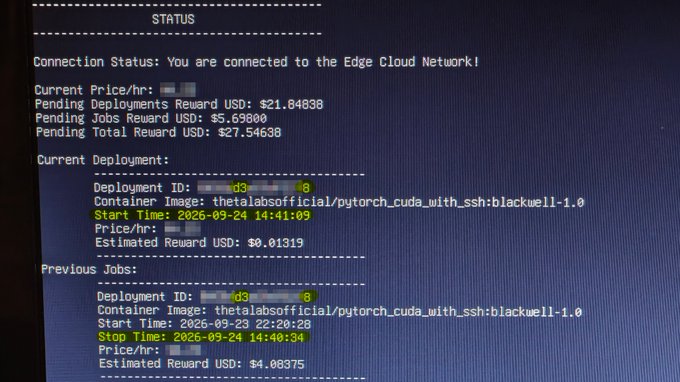 A terminal screen shows deployment status with text including 'Connection Status: You are connected to the Edge Cloud Network!', 'Pending Total Reward USD: $27.54638', and details for a 'thetalabs/pytorch_cuda_with_ssh:blackwell-1.0' container deployment.