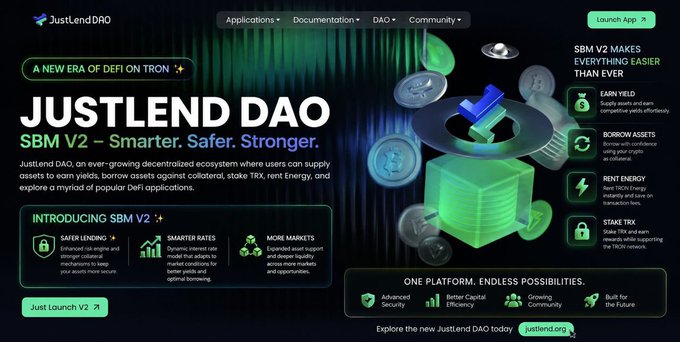 Promotional webpage for JustLend DAO highlighting SBM V2 on TRON with features like Safer Lending, Smarter Rates, and More Markets.