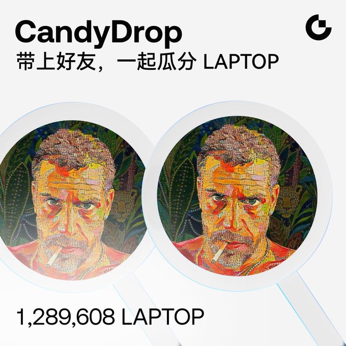 A 'CandyDrop' promotional graphic featuring two circular portraits made of mosaic tiles depicting a man with a cigarette, with Chinese text and '1,289,608 LAPTOP' displayed below.