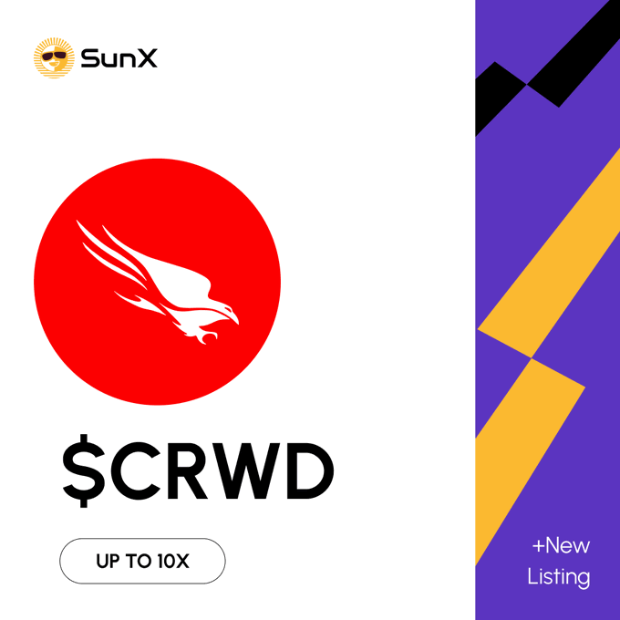 A SunX promotional graphic announcing the new listing of CrowdStrike ($CRWD/USDT) trading pair, featuring a red circular logo with a white eagle icon, the ticker "$CRWD," and a badge indicating "UP TO 10X" leverage. The right side displays a purple panel with "+New Listing" text, reinforcing the announcement of $CRWD's availability on SunX with leverage trading.