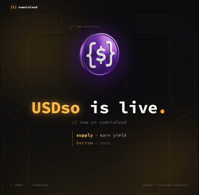 A promotional graphic featuring a purple coin icon with "{$}" symbols announces "USDso is live // now on somnialend" with text indicating that supplying is available to earn yield while borrowing is coming soon, aligning with the post about USDso's integration on SomniaLend for supplying now and borrowing functionality arriving soon.