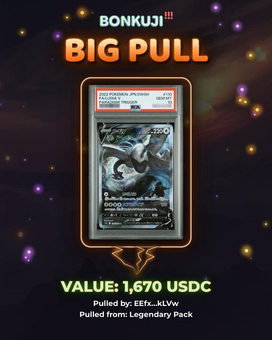 The image showcases a Bonkuji "BIG PULL" announcement featuring a PSA 10 graded Lugia V Pokémon card (2022 JPN SWSH #110) valued at 1,670 USDC, pulled by user EEFx...kLVw from a Legendary Pack, matching the post celebrating this high-value card pull on the Bonkuji platform.
