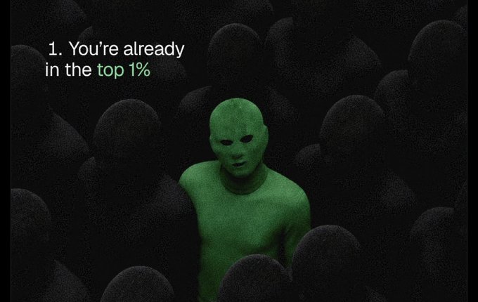 An image of a green alien figure surrounded by shadowy silhouettes includes the text '1. You're already in the top 1%'.