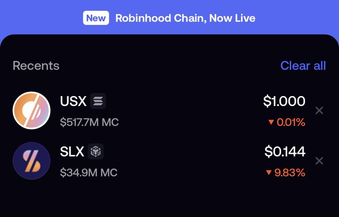 A dark-themed app interface showing 'New Robinhood Chain, Now Live' at the top, with a 'Recents' list displaying tokens USX ($1.000) and SLX ($0.144) along with their market caps and price changes.