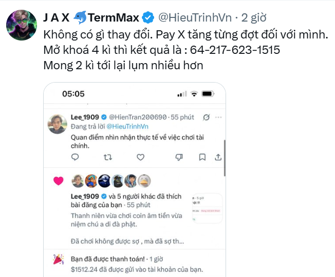 A screenshot of a tweet from user 'JAX TermMax' (@HieuTrinhVn) in Vietnamese, mentioning a password change request and displaying 'Mở khoá 4 kì thì kết quả là : 64-217-623-1515', along with embedded screenshots of a Twitter conversation and payment confirmation of $1512.24.