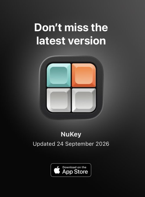 An app store promotional graphic for 'NuKey' saying 'Don't miss the latest version', updated 24 September 2026.