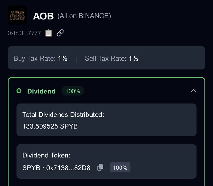 A crypto token information page for 'AOB (All on BINANCE)' showing a 1% buy and sell tax rate, with dividend details including 'Total Dividends Distributed: 133.509525 SPYB' and 'Dividend Token: SPYB'.