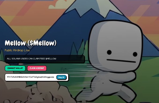 Promotional webpage for 'Mellow ($Mellow)' cryptocurrency airdrop on the Solana blockchain, featuring a cartoon ghost-like character with mountains in the background and buttons for 'Connect Wallet' and 'Claim Airdrop'.
