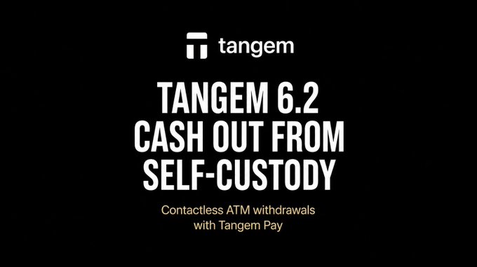 A black promotional graphic for Tangem announces "TANGEM 6.2 CASH OUT FROM SELF-CUSTODY" in bold white text, with a gold subtitle reading "Contactless ATM withdrawals with Tangem Pay," highlighting the key new feature mentioned in the update post.