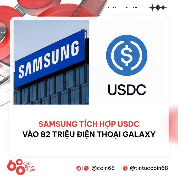 An infographic from Coin Sixty Eight announcing that Samsung is integrating USDC into 82 million Galaxy phones, featuring the Samsung building logo and USDC cryptocurrency symbol.