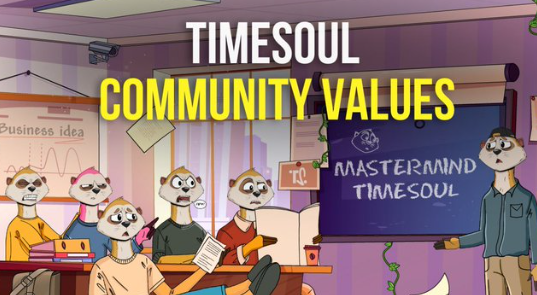 The image features a cartoon scene of five people sitting around a table with a blue chalkboard behind them. The text "Timesoul Community Values" is displayed above the group, and there are two lines of text below that read "You don't need an hour-long morning routine to reset your brain. Open TimeSoul. Breathe in, breathe out. Log your mood. That's it. You just earned $SOUL for doing something your future self will thank you for." The cartoon characters appear to be engaged in a discussion or meeting around the table, with the text suggesting that they are discussing community values and how to apply them to their daily lives.