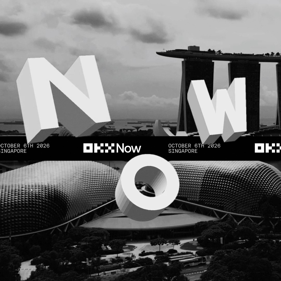 A black-and-white promotional graphic for the "OKX Now" global product event features 3D letters spelling "NOW" overlaid on Singapore's iconic skyline, including Marina Bay Sands and the Esplanade, with a banner reading "OKXNow" and "October 6th 2026 Singapore" announcing the upcoming live event from Singapore.