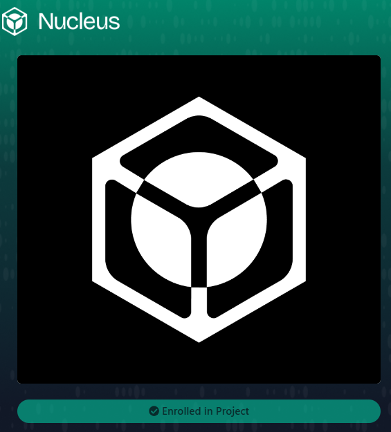 A dark-themed app interface for 'Nucleus' displaying a white hexagonal logo in the center and a green 'Enrolled in Project' button at the bottom.
