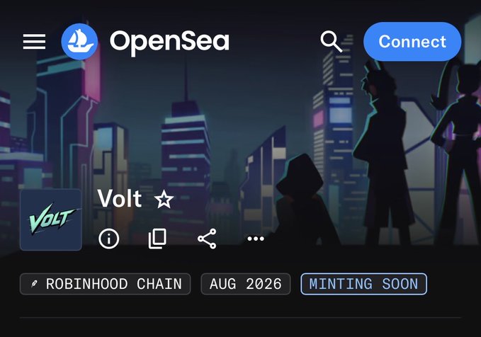 A screenshot of an OpenSea NFT marketplace page for 'Volt' on the Robinhood Chain, showing a 'MINTING SOON' badge dated AUG 2026 against a cyberpunk cityscape background.
