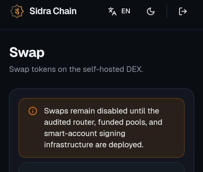 Screenshot of the Sidra Chain DEX interface showing the "Swap" page, which currently displays a notification that "Swaps remain disabled until the audited router, funded pools, and smart-account signing infrastructure are deployed," indicating the platform is in pre-launch preparation.