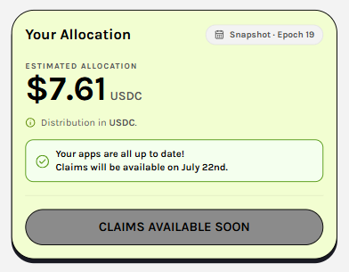 Mobile app screenshot showing a 'Your Allocation' of $7.61 USDC for Snapshot - Epoch 19, with claims available soon on July 22nd.