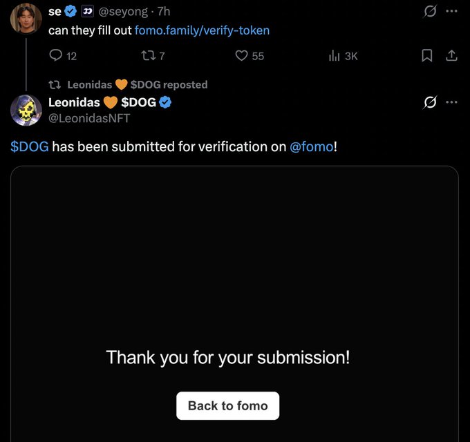 A Twitter/X screenshot showing a post by Leonidas (@LeonidasNFT) about $DOG being submitted for verification on @fomo, with a reply asking others to fill out fomo.family/verify-token.