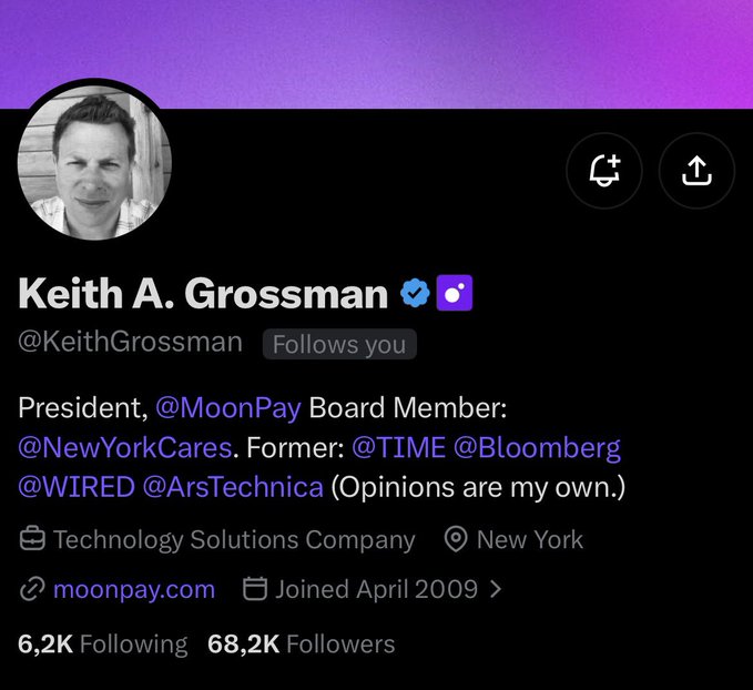 The image shows a Twitter/X profile page for Keith A. Grossman (@KeithGrossman), President of MoonPay, Board Member of New York Cares, and former employee at TIME, Bloomberg, WIRED, and ArsTechnica, based in New York with 68.2K followers and 6.2K following. The post playfully references Grossman being the MoonPay President while joking about a job threat, tying into his prominent role at the crypto payments company.