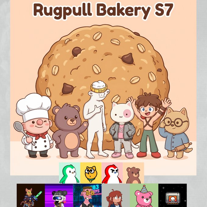 The image features a poster advertising a baking competition called Rugpull Bakery S7, which has been running for seven seasons. The poster showcases a large cookie as its centerpiece, surrounded by various cartoon characters such as bears, dogs, and other animals. The text on the poster highlights that this season's competition is going to be legendary with 70 rewards waiting for participants in NFTs and tokens.