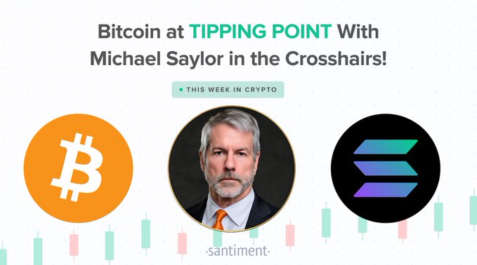 The image is a thumbnail for a "This Week in Crypto" episode titled "Bitcoin at TIPPING POINT With Michael Saylor in the Crosshairs!" It features the Bitcoin logo, a photo of Michael Saylor, the Solana logo, and a background of green and red candlestick charts, with Santiment branding—visually supporting the post's discussion of Bitcoin's price struggle near $60K and trader attention on Saylor and Strategy.