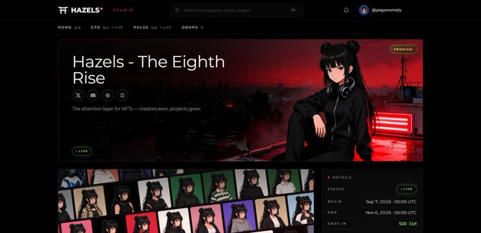 A screenshot of the Hazels Studio website showing a campaign titled 'Hazels - The Eighth Rise' by @yegamomaly, with a status indicating 'LIVE' from Sep 7, 2026 to Nov 6, 2026.