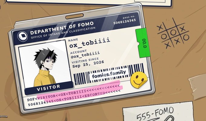 An animated ID card from the "Department of FOMO" displays a username "ox_tobiiii" as a visitor, with "fomies.family" listed on the barcode and the date "Sep 25, 2026," alongside a smiley face sticker and tic-tac-toe doodle on a desk. This visual ties into the post's theme by illustrating the user's FOMO (fear of missing out) on the Fomies NFT mint, presenting it like an official "visitor pass" to be part of the alpha opportunity.