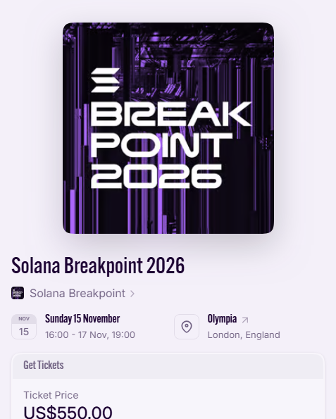 A ticket page for Solana Breakpoint 2026 (Break Point 2026) at Olympia in London, England on Sunday, November 15, with ticket price US$550.00.