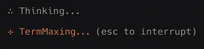 A dark terminal-style interface displaying ': Thinking...' and '+ TermMaxing... (esc to interrupt)'.