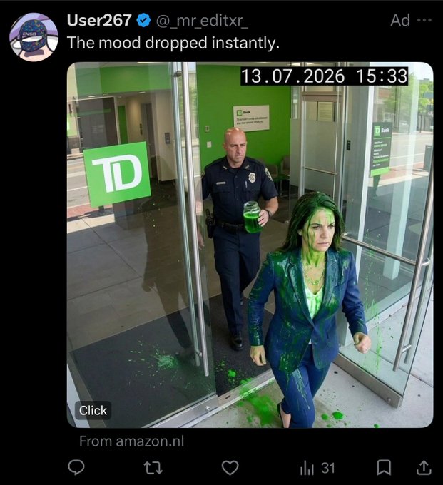 A tweet from "User267 @_mr_editxr_" with the caption "The mood dropped instantly." showing a security guard at a TD Bank following a woman in a blue suit covered in green slime.