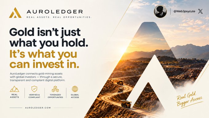 An advertisement for 'AUROLEDGER' promoting 'Real Assets. Real Opportunities.' with the tagline 'Gold isn't just what you hold. It's what you can invest in,' featuring a mountain mining scene and an X handle @Web3psycute.