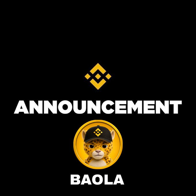 A black announcement graphic featuring the Binance logo, the word 'ANNOUNCEMENT,' and a coin featuring a leopard wearing a Binance cap labeled 'BAOLA.'