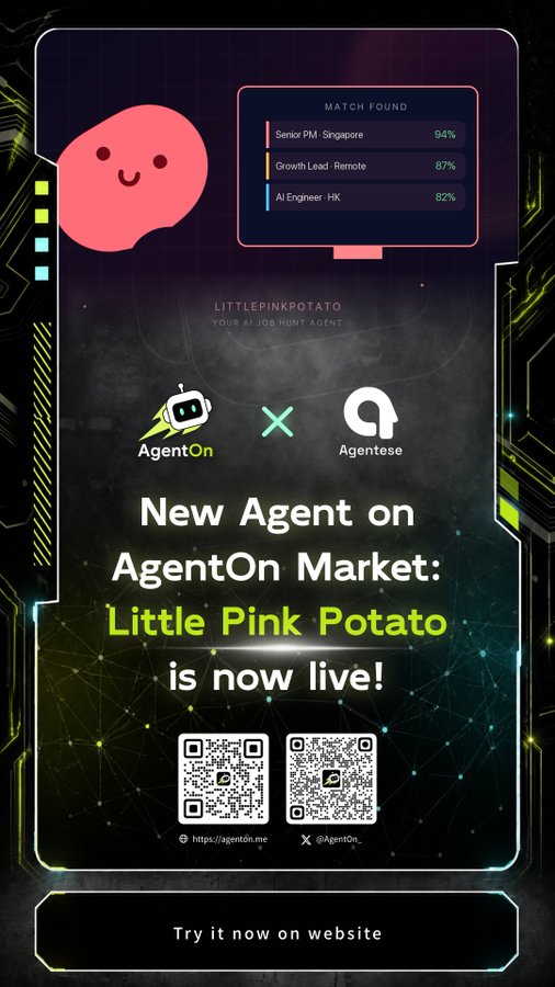 A promotional poster for 'Little Pink Potato' AI job hunt agent on AgentOn Market, featuring a cute pink character mascot, job match results, and QR codes.