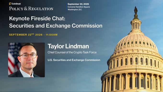 The image is a promotional graphic for the CoinDesk Policy & Regulation event on September 22nd, 2026, at 11:00 AM at Convene Hamilton Square in Washington, D.C., featuring a keynote fireside chat with Taylor Lindman, Chief Counsel of the Crypto Task Force at the U.S. Securities and Exchange Commission, shown alongside the U.S. Capitol building.