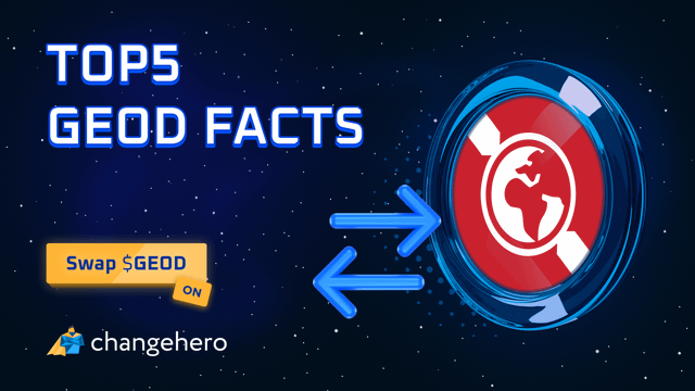 A space-themed graphic displays "TOP 5 GEOD FACTS" alongside a stylized red satellite icon with blue arrows and a "Swap $GEDD ON" button featuring the changehero logo, visually promoting a list of lesser-known facts about the $GEOD cryptocurrency.