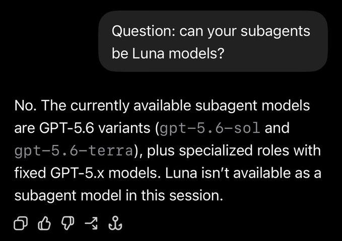 A screenshot of an AI chat interface shows a user asking "can your subagents be Luna models?" and the AI responding "No," listing only GPT-5.6 variants (gpt-5.6-sol and gpt-5.6-terra) as available subagent models. This contradicts the accompanying tip suggesting Luna can be used via subagents, as the image confirms Luna is not available as a subagent model.
